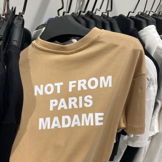 Not from Paris Madame Tee